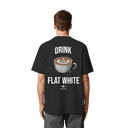 Drink Flat White - Heavy Oversized Organic Shirt - BREWSTATE