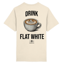 Drink Flat White - Heavy Oversized Organic Shirt - BREWSTATE